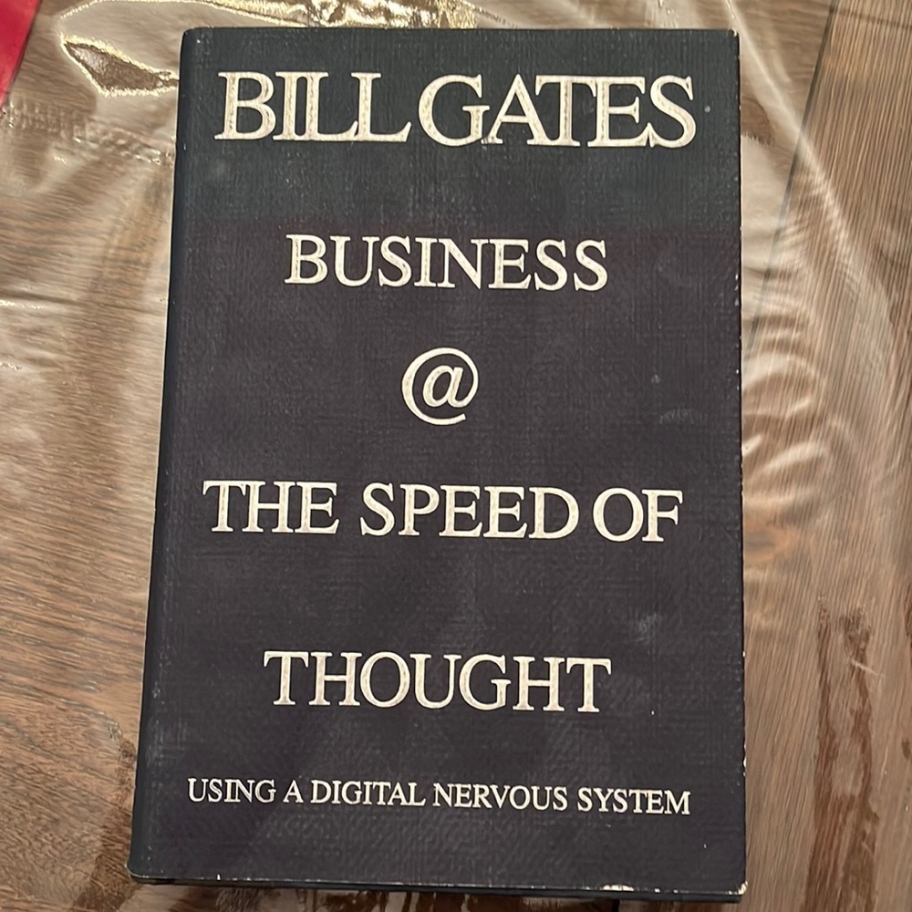 Bill Gates, Business @The Speed Of Thought